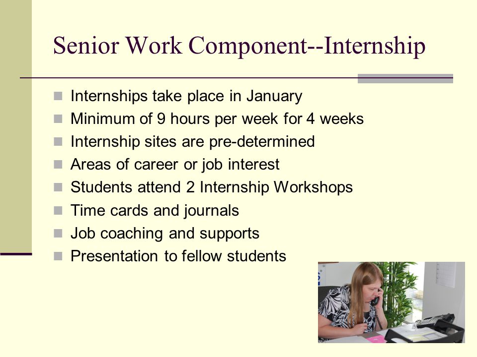 Senior Work Component--Internship