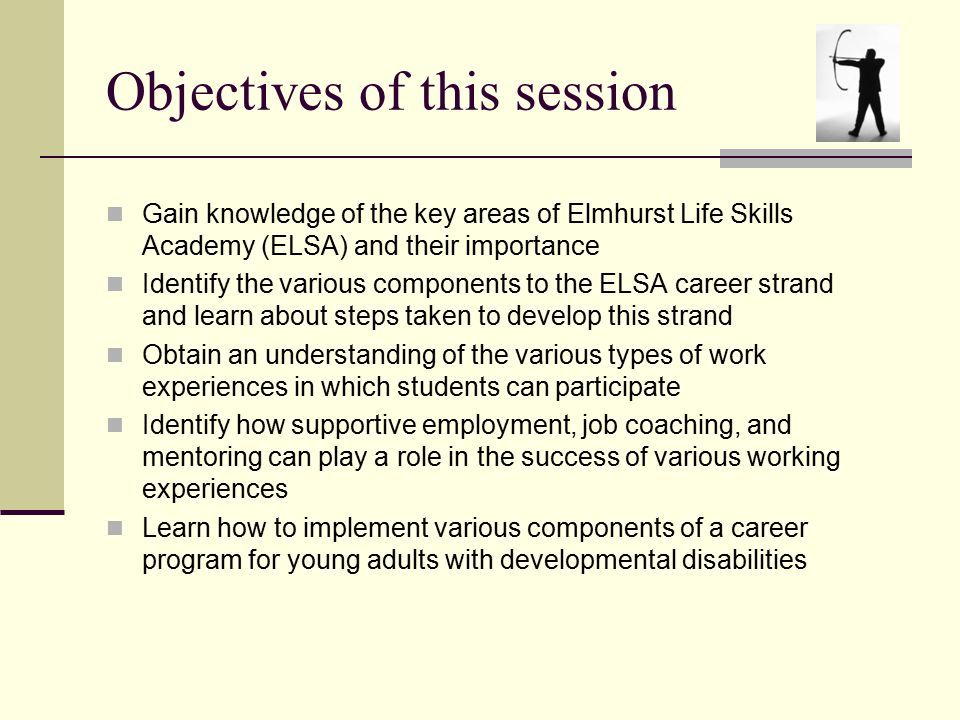 Objectives of this session