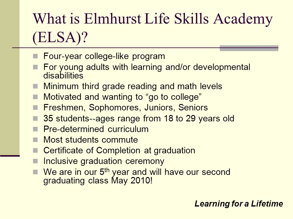 What is Elmhurst Life Skills Academy (ELSA)
