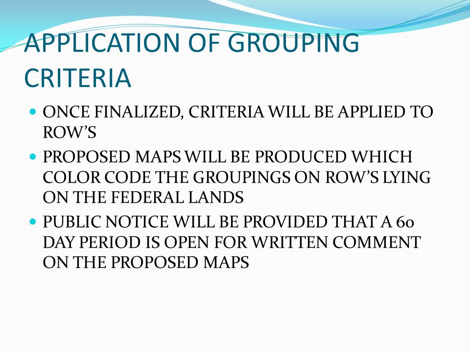 APPLICATION OF GROUPING CRITERIA