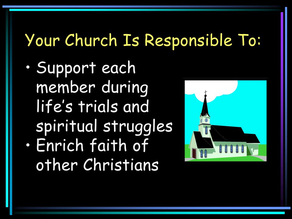 Your Church Is Responsible To: