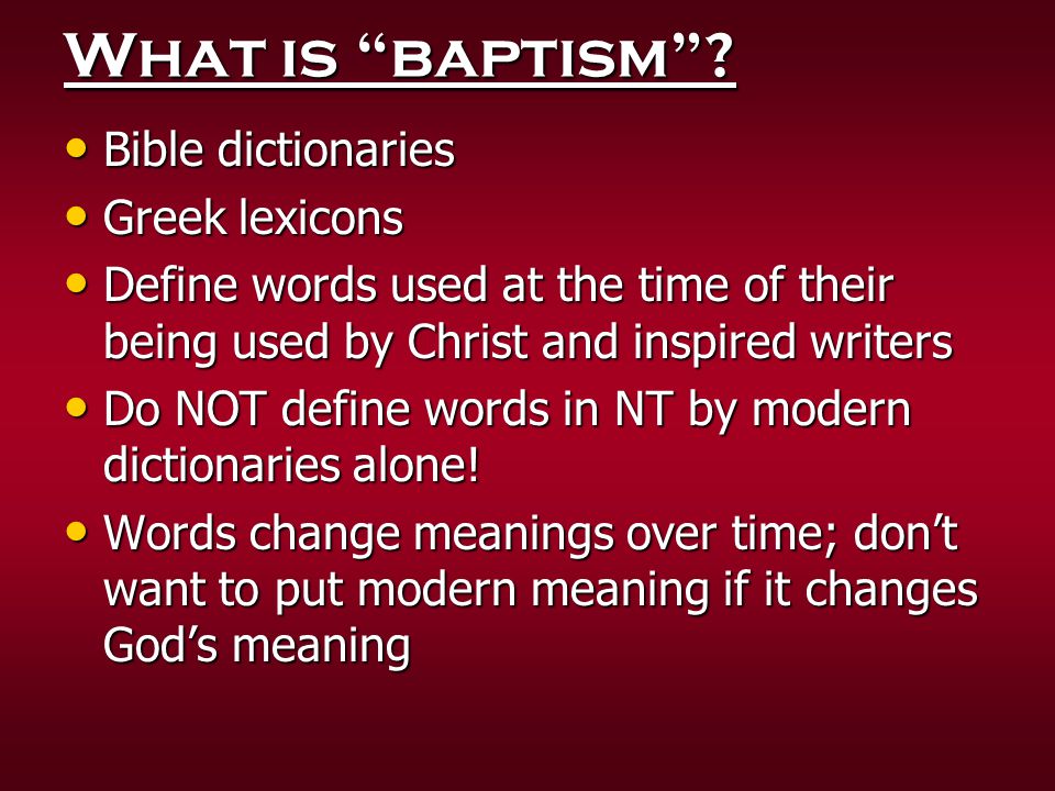 What is baptism Bible dictionaries Greek lexicons