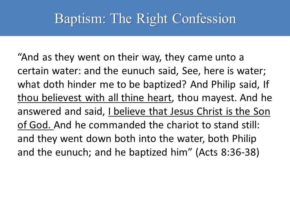 Baptism: The Right Confession