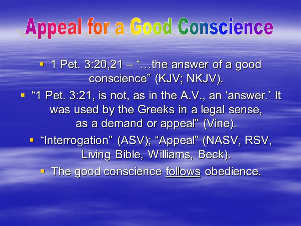 Appeal for a Good Conscience