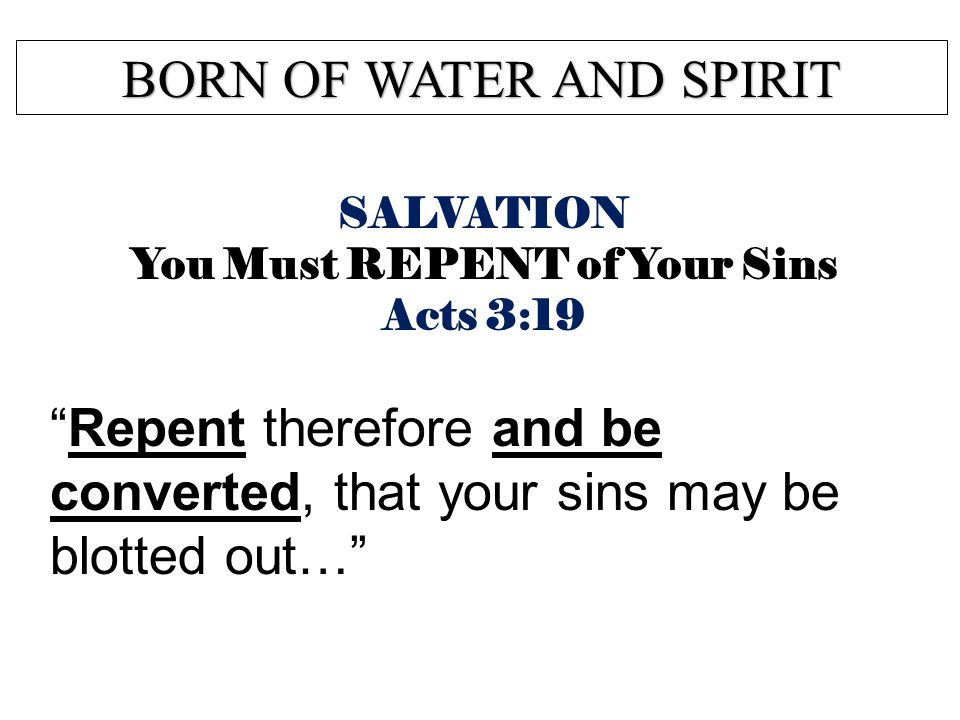 You Must REPENT of Your Sins