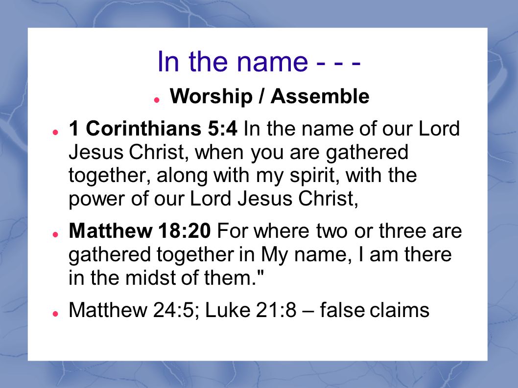 In the name Worship / Assemble