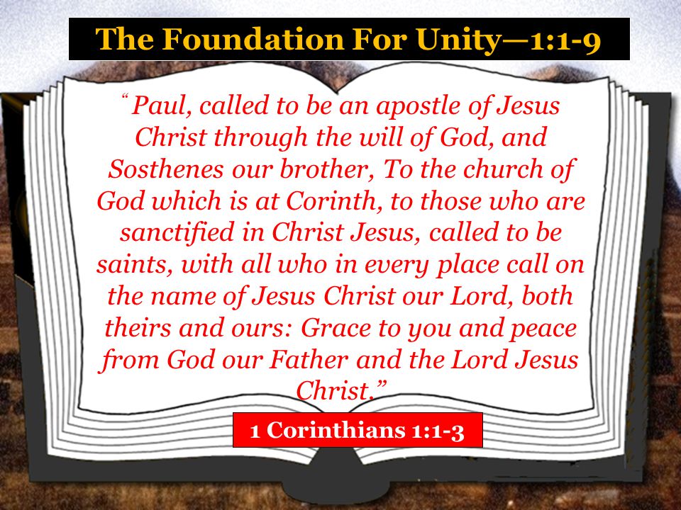 The Foundation For Unity—1:1-9