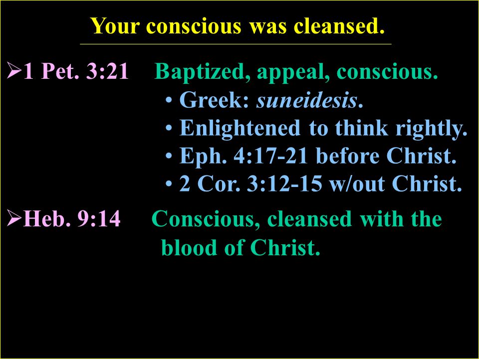 Your conscious was cleansed.
