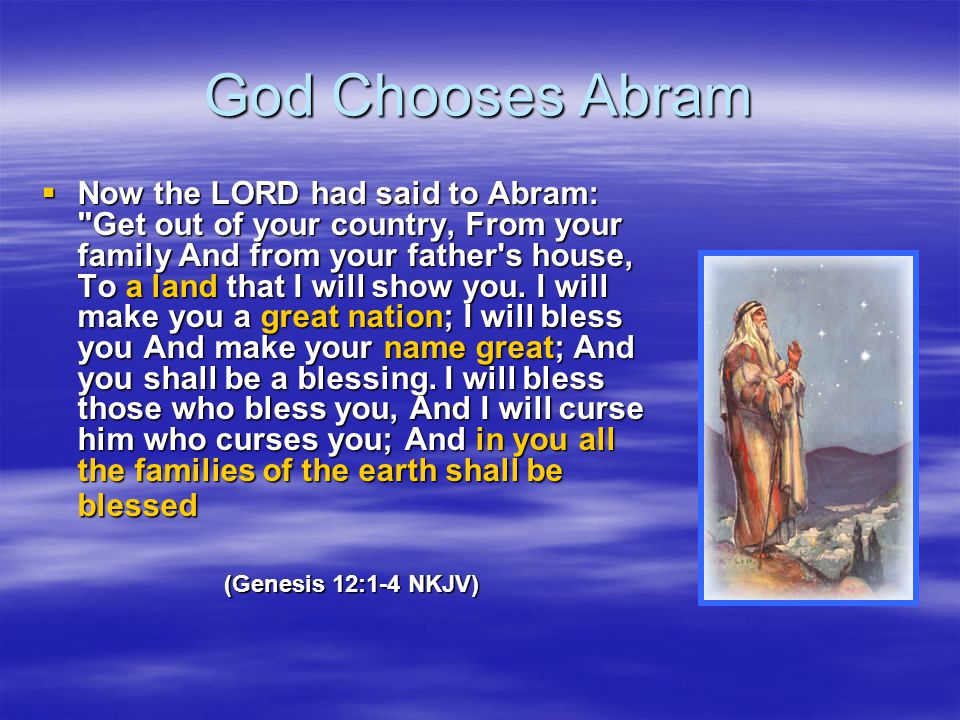 God Chooses Abram