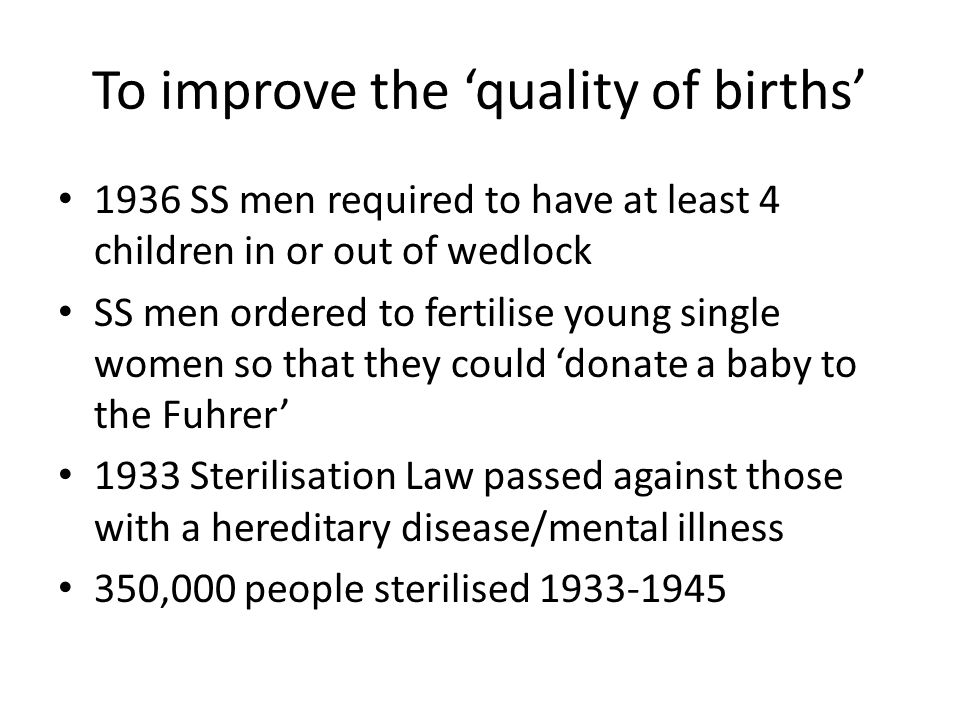 To improve the ‘quality of births’