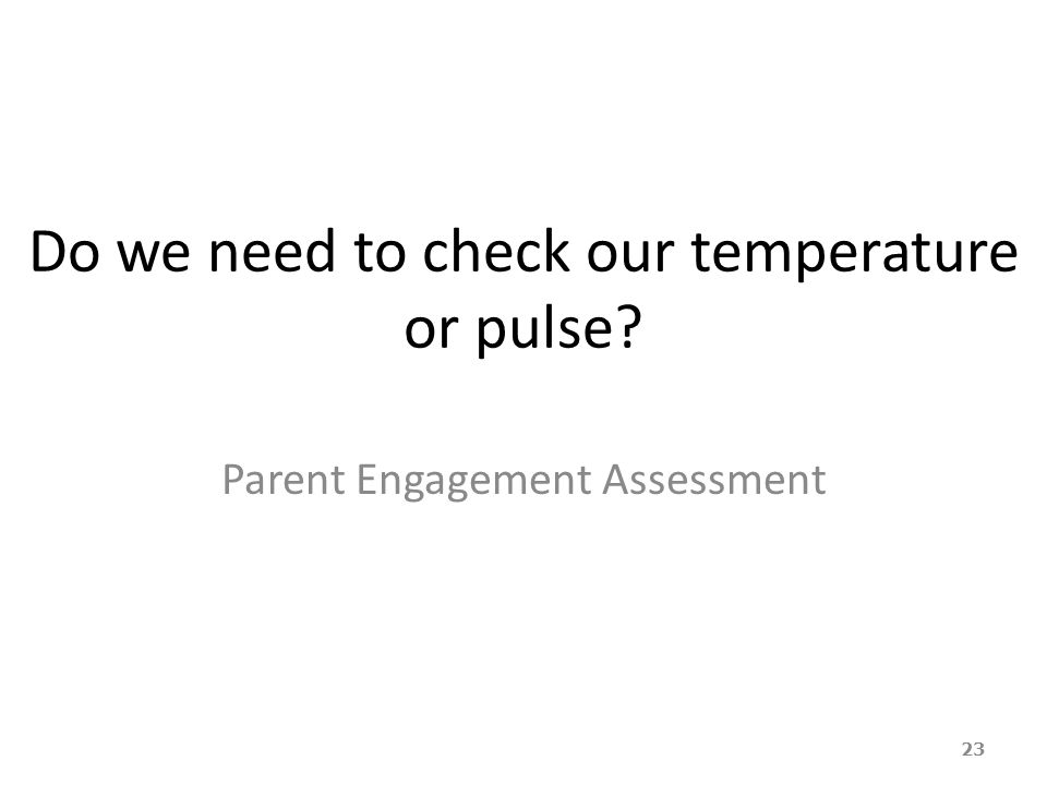 Do we need to check our temperature or pulse