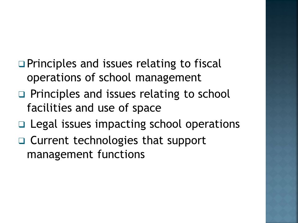 Principles and issues relating to fiscal operations of school management