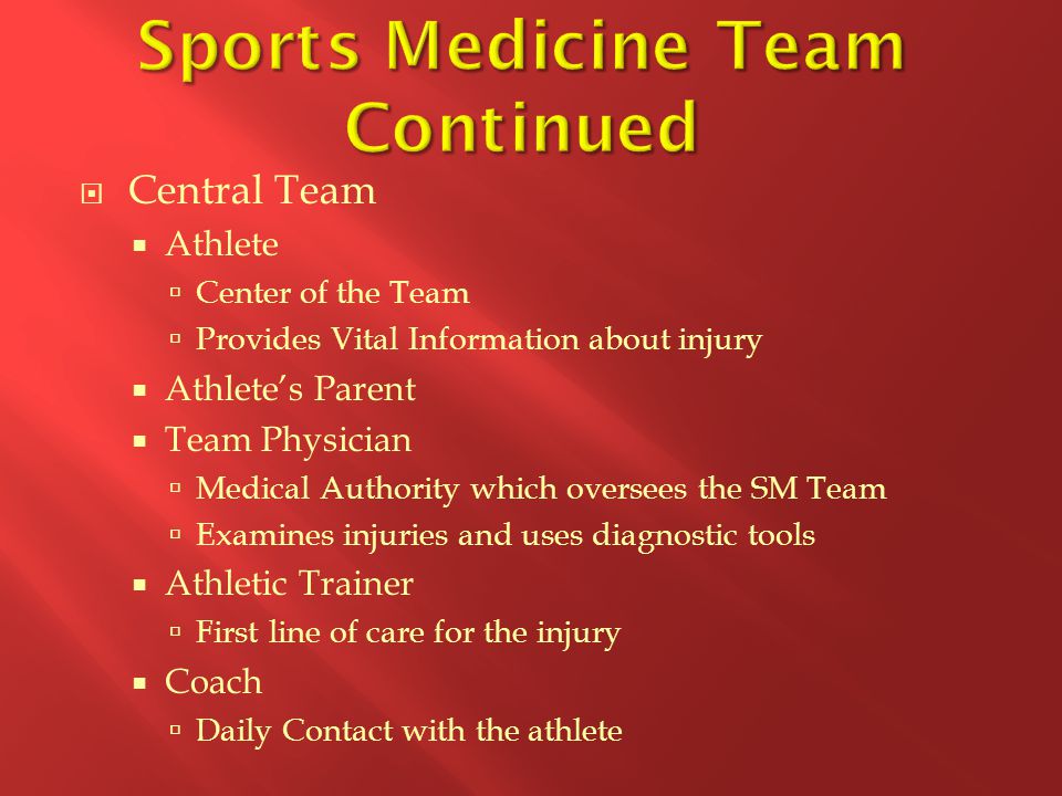 Sports Medicine Team Continued