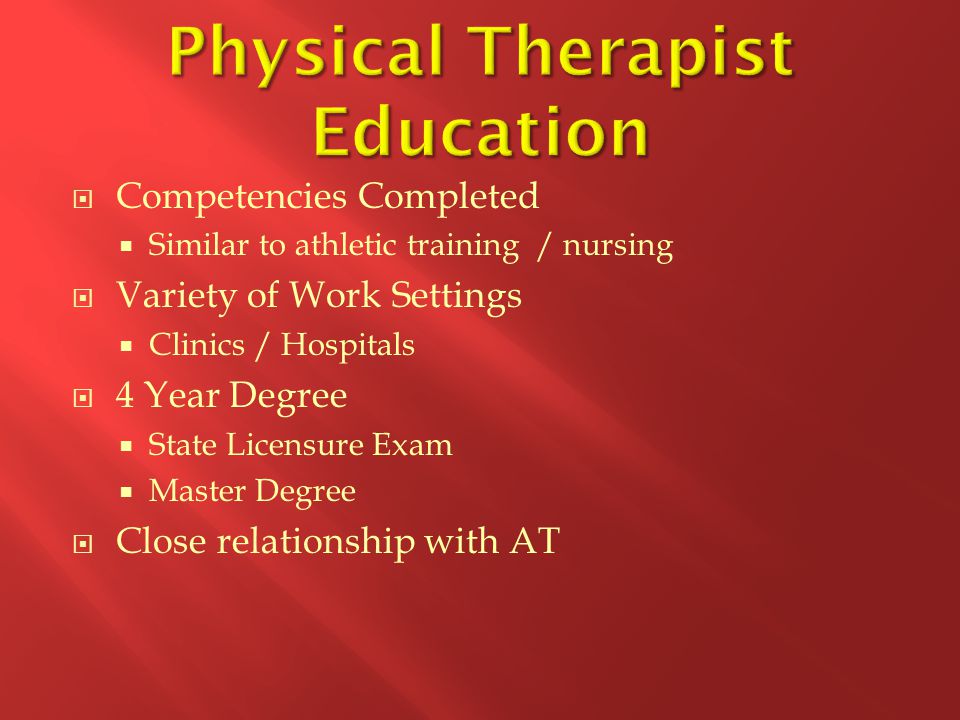 Physical Therapist Education