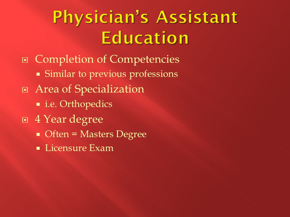 Physician’s Assistant Education