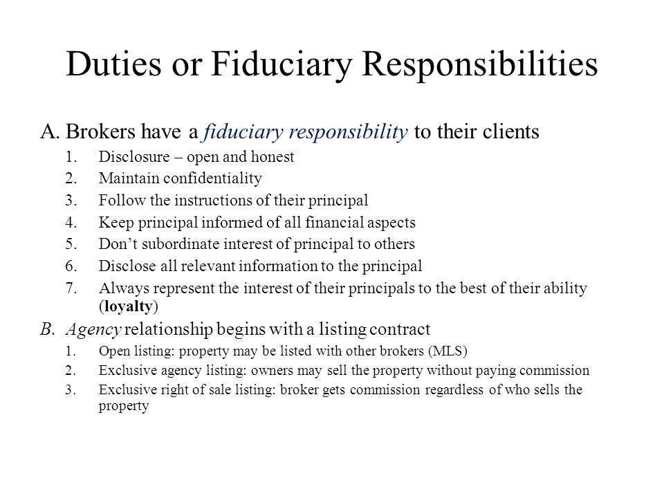 Duties or Fiduciary Responsibilities