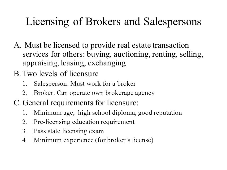 Licensing of Brokers and Salespersons