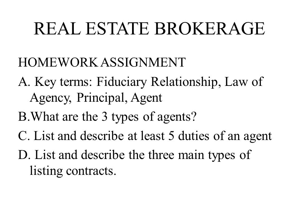 real estate brokerage homework assignment