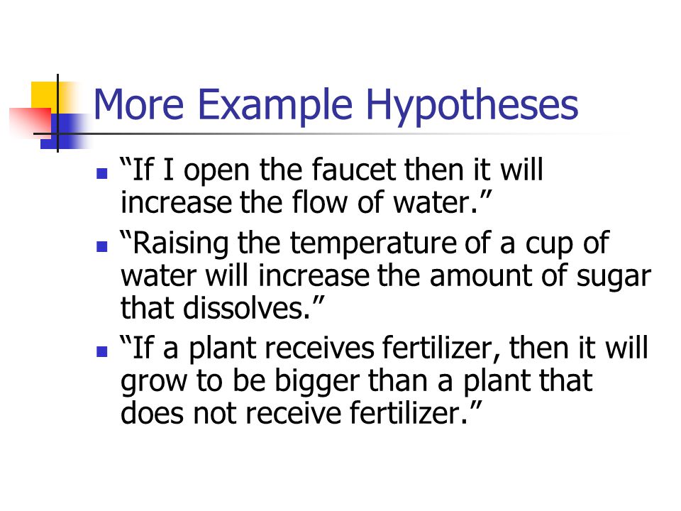 More Example Hypotheses