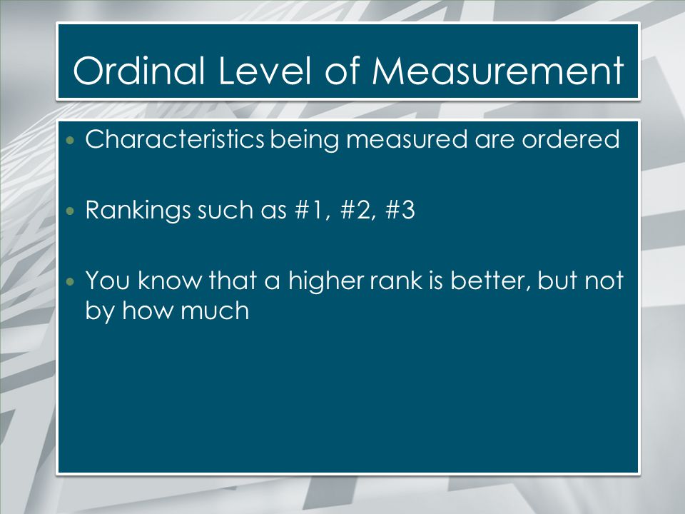 Ordinal Level of Measurement