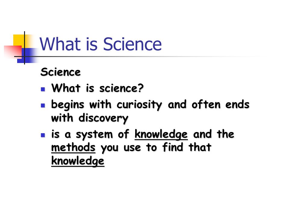 What is Science Science What is science