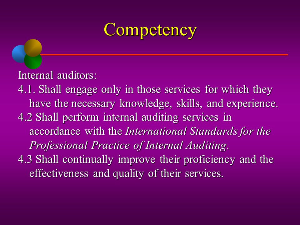 Competency Internal auditors: