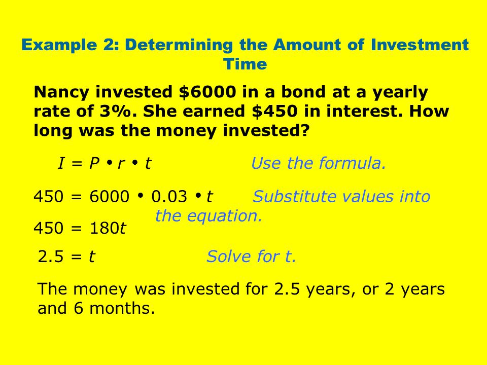 Example 2: Determining the Amount of Investment Time