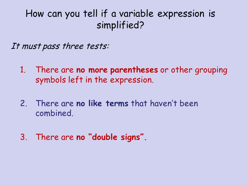 How can you tell if a variable expression is simplified