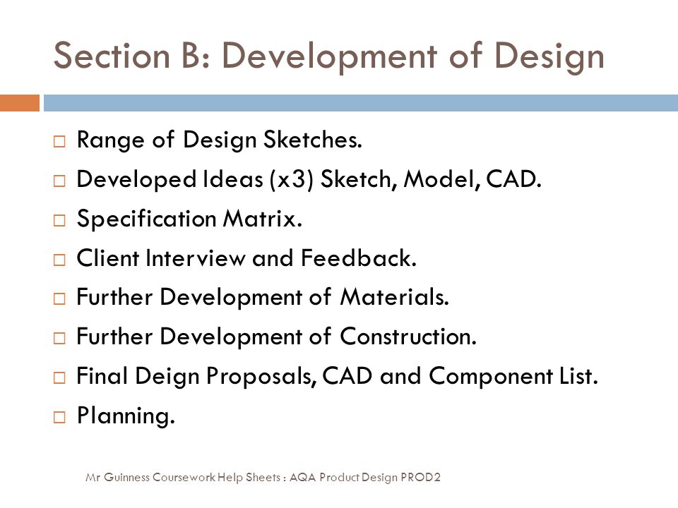 Section B: Development of Design