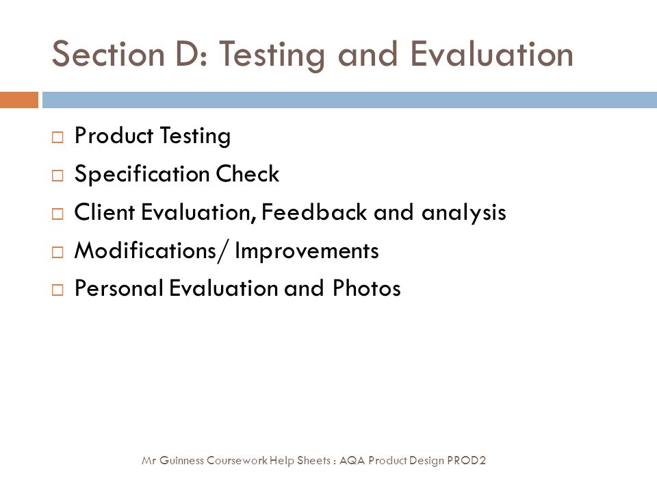 Section D: Testing and Evaluation
