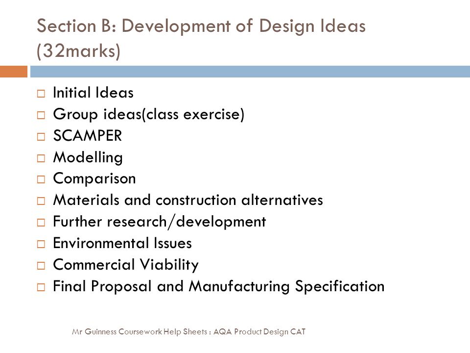Section B: Development of Design Ideas (32marks)