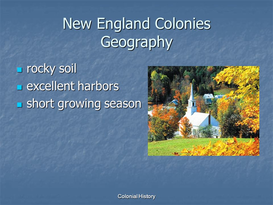 what was the geography of new england like