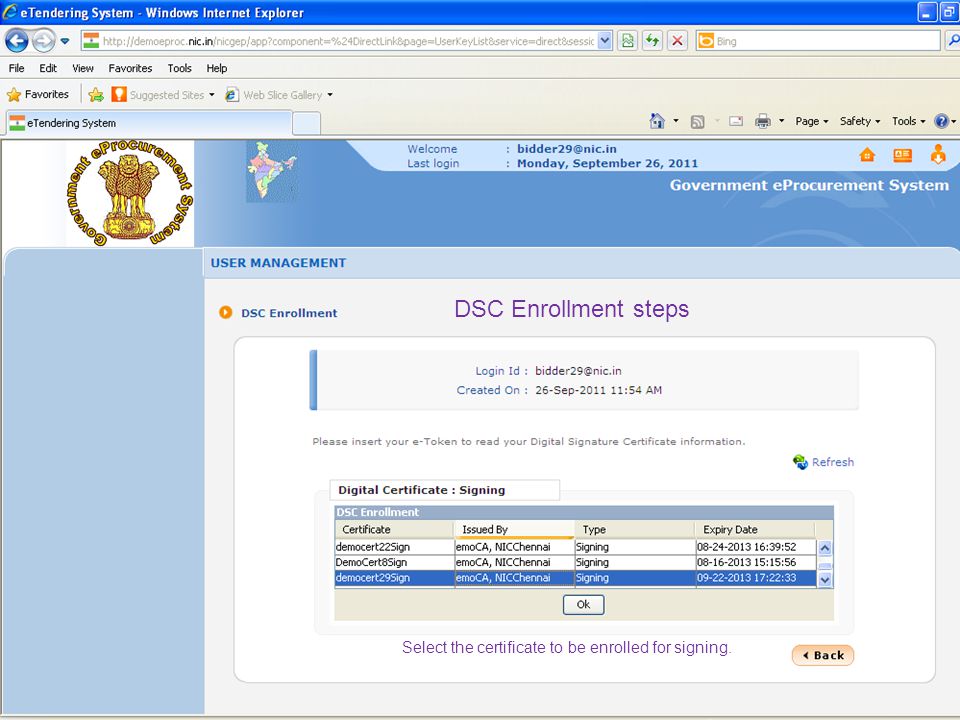 DSC Enrollment steps Select the certificate to be enrolled for signing.