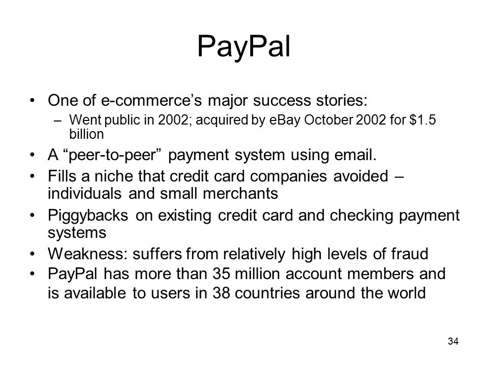 PayPal One of e-commerce’s major success stories: