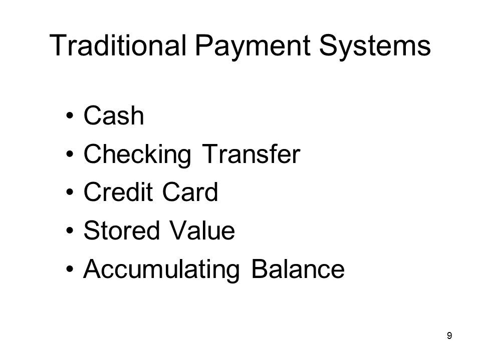 Traditional Payment Systems