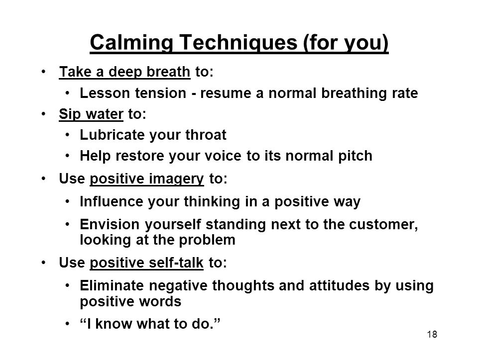 Calming Techniques (for you)