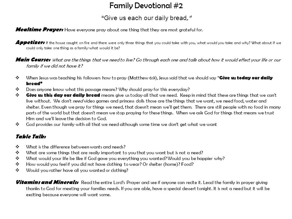 Family Devotional #2 Give us each our daily bread,
