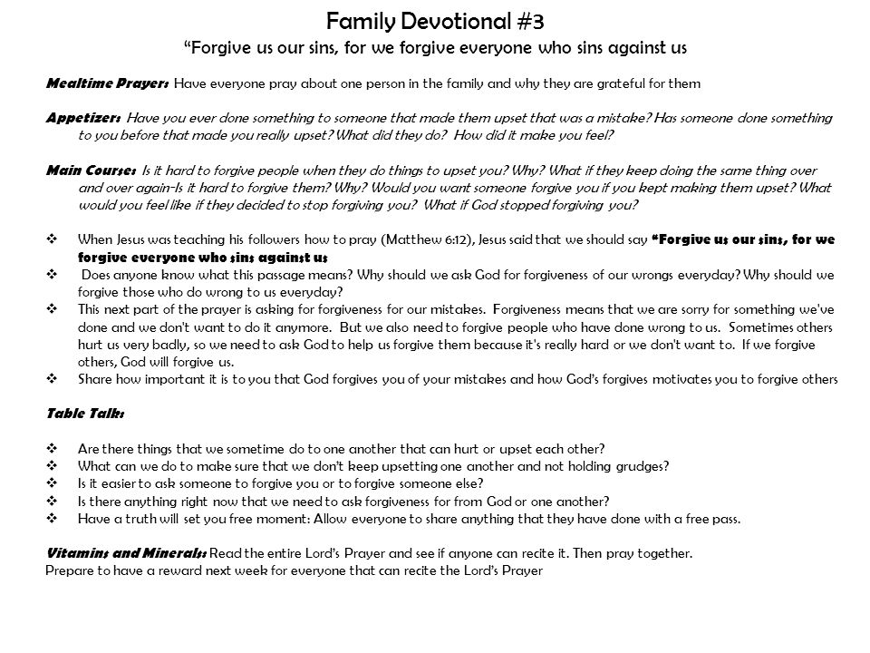 Family Devotional #3 Forgive us our sins, for we forgive everyone who sins against us