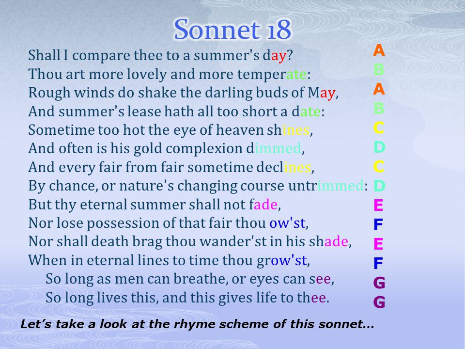 Sonnet 18 A. B. C. D. E. F. G.