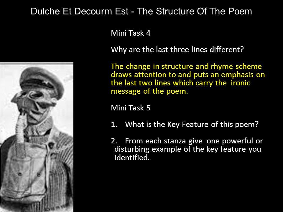 Dulche Et Decourm Est - The Structure Of The Poem