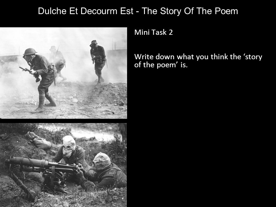 Dulche Et Decourm Est - The Story Of The Poem
