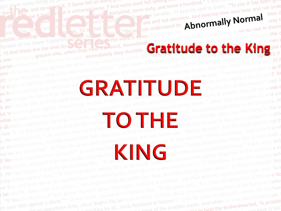 GRATITUDE TO THE KING
