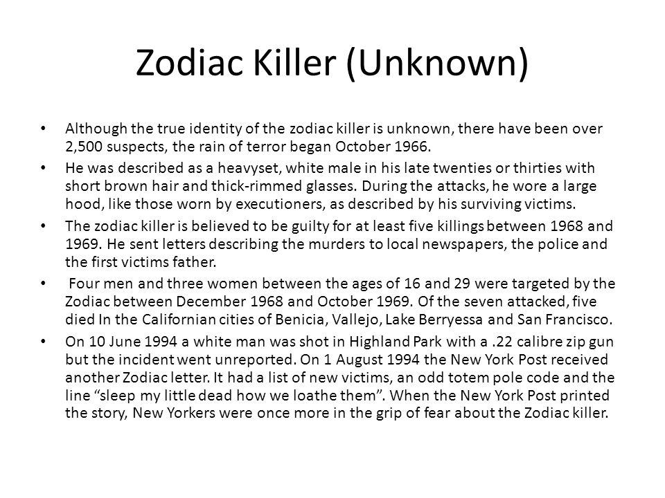 Zodiac Killer (Unknown)