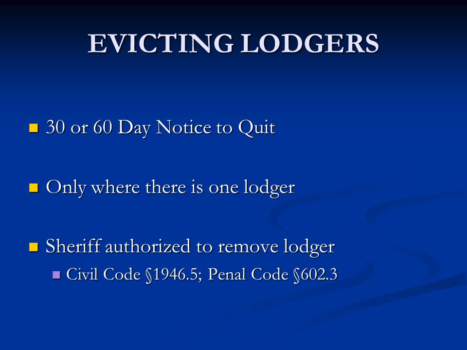 EVICTING LODGERS 30 or 60 Day Notice to Quit