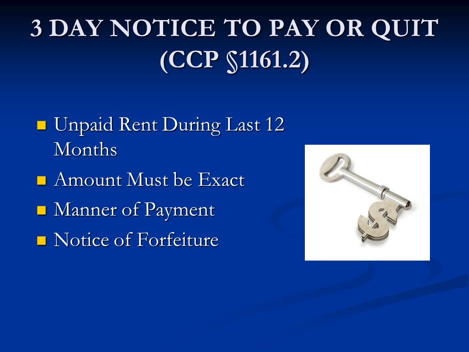 3 DAY NOTICE TO PAY OR QUIT (CCP §1161.2)