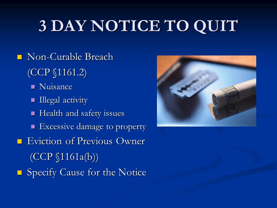 3 DAY NOTICE TO QUIT Non-Curable Breach (CCP §1161.2)