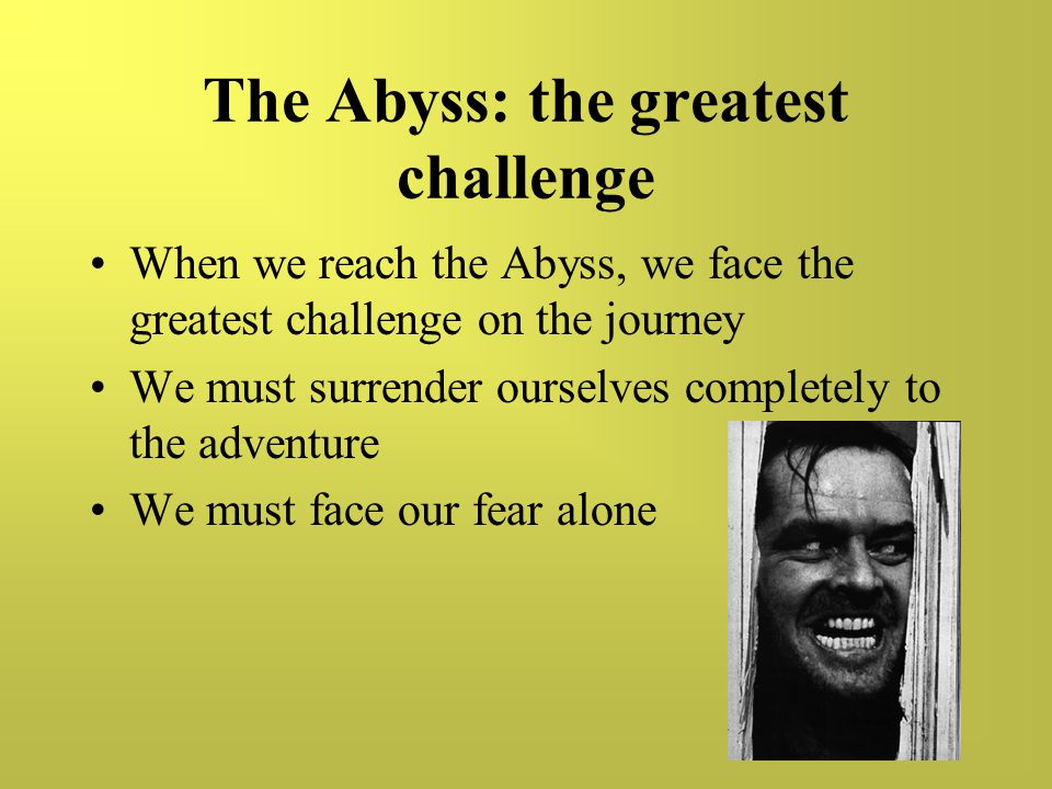 The Abyss: the greatest challenge