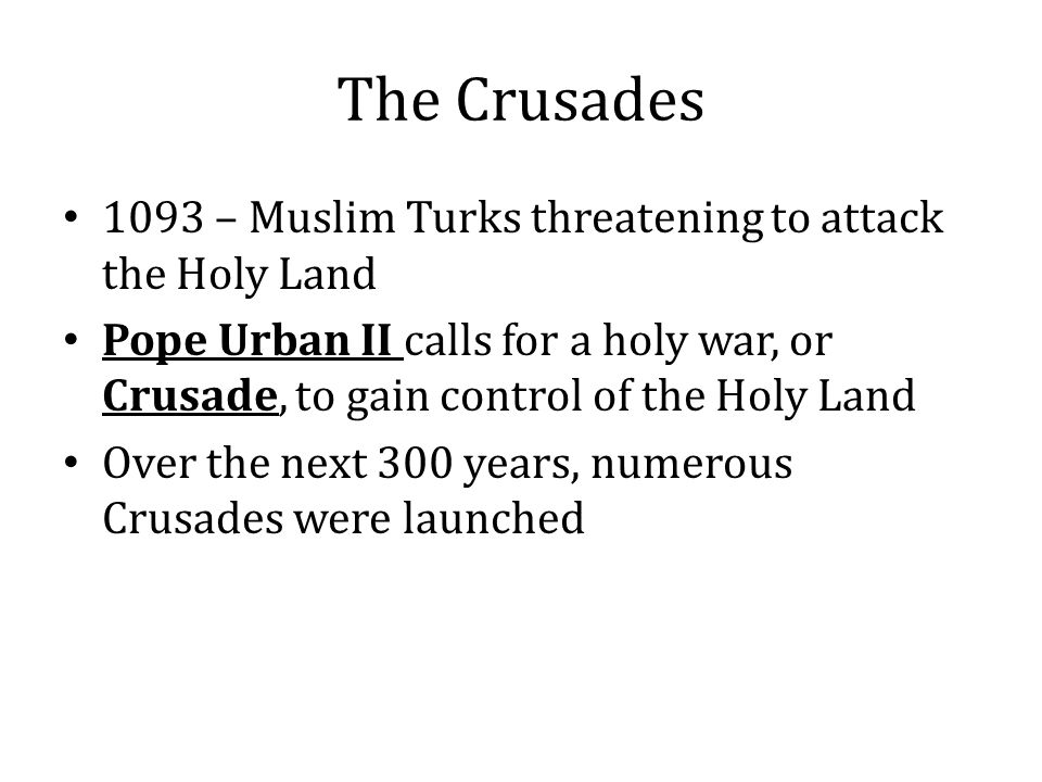 The Crusades 1093 – Muslim Turks threatening to attack the Holy Land