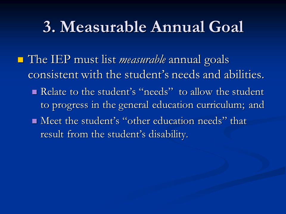 3. Measurable Annual Goal