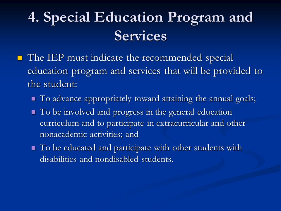 4. Special Education Program and Services